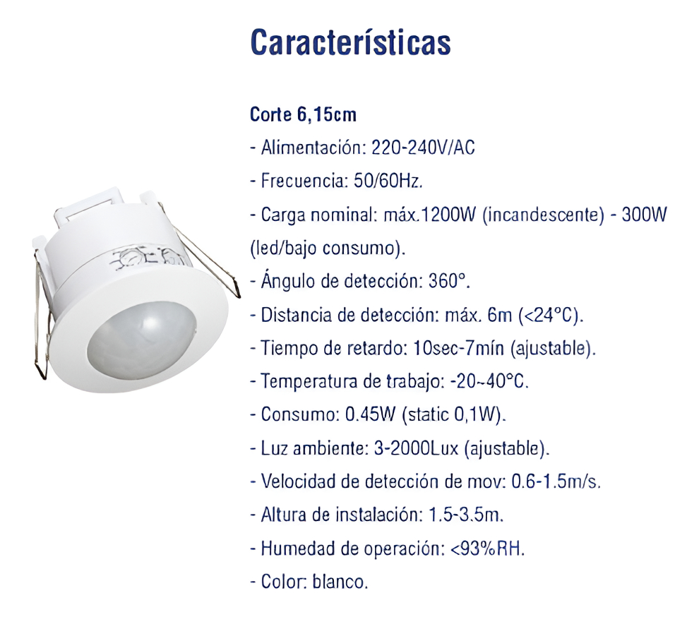 SENSOR MOV. INFRA. 360º P/EMBUTIR 7.6CM BL DAYTON - E7360E7.6